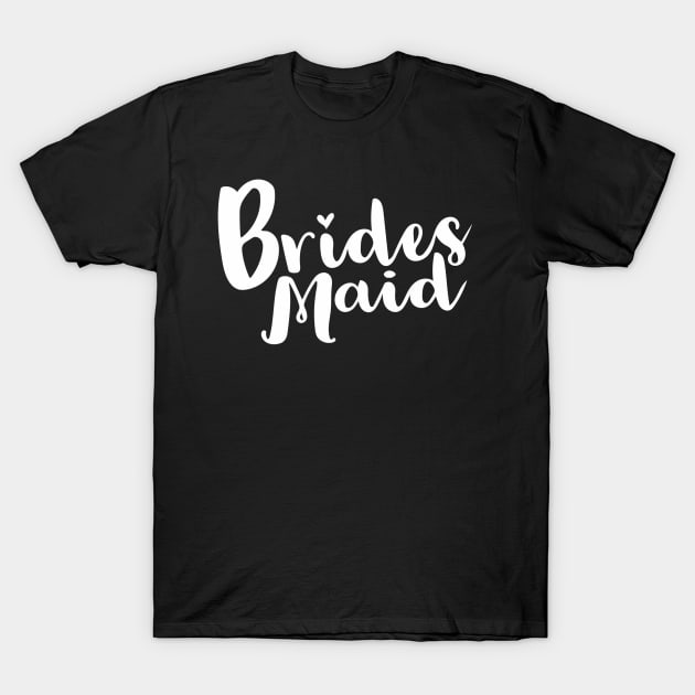 Bridesmaid T-Shirt by Red Wolf Rustics And Outfitters